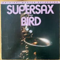 Supersax - Plays Bird / Audiophile MFSL 1980 -Very nice Copy