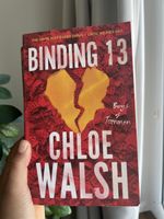 Binding 13, Keeping 13 & Saving 6 von Chloe Walsh