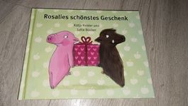 Rosalies schönstes Geschenk - Kinderbuch neuwertig