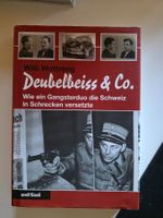 Deubelbeiss & Co. - Willi Wottreng - Gangster Duo 2007