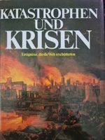 Katastrophen und Krisen