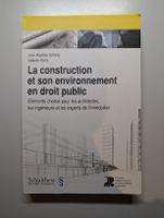 La construction et son environnement en droit public