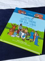 Bibel für Kinder - Entdecke Gottes Träume