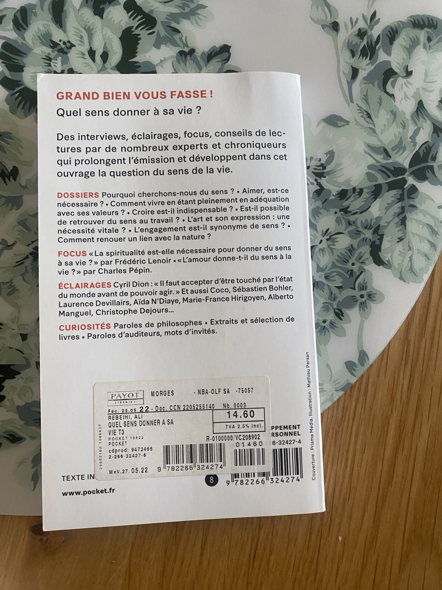 Bücher: Quel sens donner à sa vie? Livre – Gebraucht aus Bussigny von Pauline.dbs 1