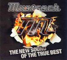 MUSTASCH (CD) The New Sound Of The True Best