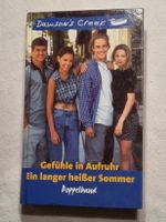 Dawson's Creek Gefühle in Aufruhr / Ein langer heisser Somme
