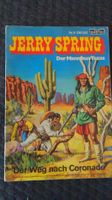 Jerry Spring - Der Mann aus Texas Nr. 9 - Erstauflage 