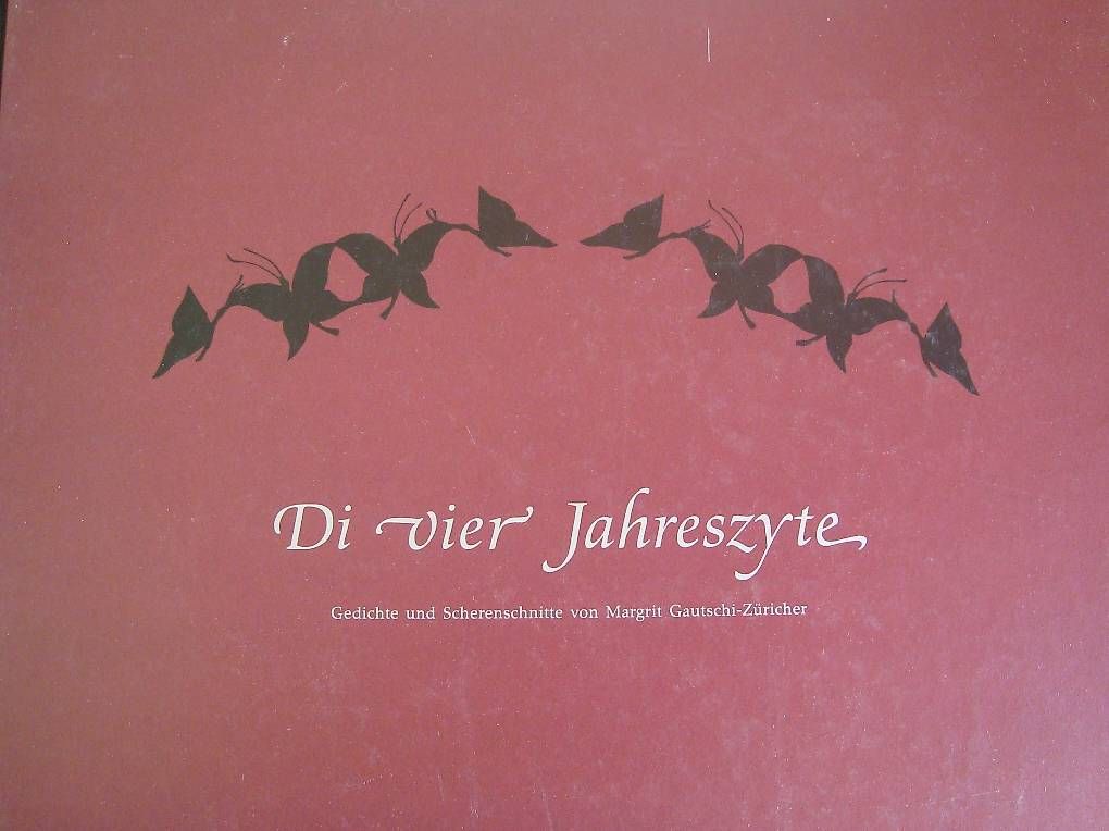 Libri: Di vier Jahreszyte: ein Scherenschnitt-Bilderbuch – Nuovo (secondo la descrizione) da Fribourg venduto da ruswil007