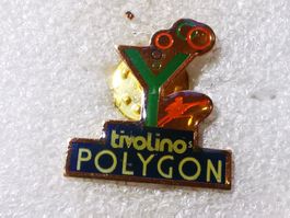 Ansteckpin 94: Tivolino Polygon