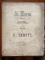 IL BACIO Der Kuss -antikes Notenheft Piano L. Arditi um 1865