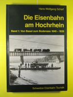 Die Eisenbahn am Hochrhein  von Hans-Wolfgang Scharf Band 1