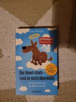 Der Hund starb - was er nicht überlebte