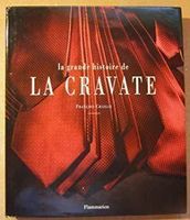 La grande histoire de la Cravate