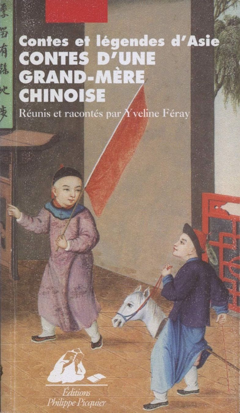 Libri: Contes d'une grand-mère chinoise – Usato da Neuchâtel venduto da Dualseele