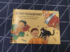Buch Die Drei Glückskinder Märli Gebrüder Grimm illustrie...