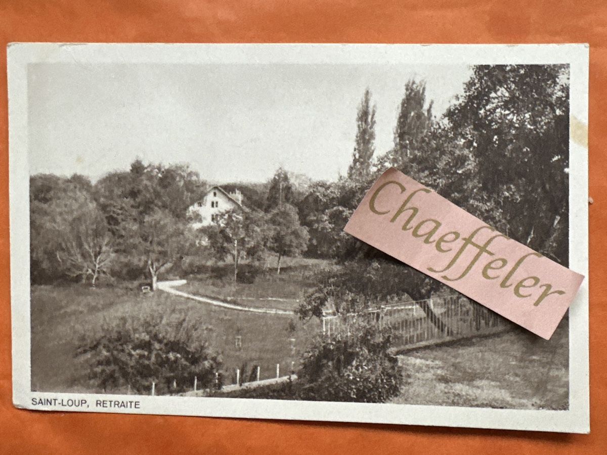 Cartes postales:  Saint-Loup, Retraite – D'occasion à Zürich par Chaeffeler