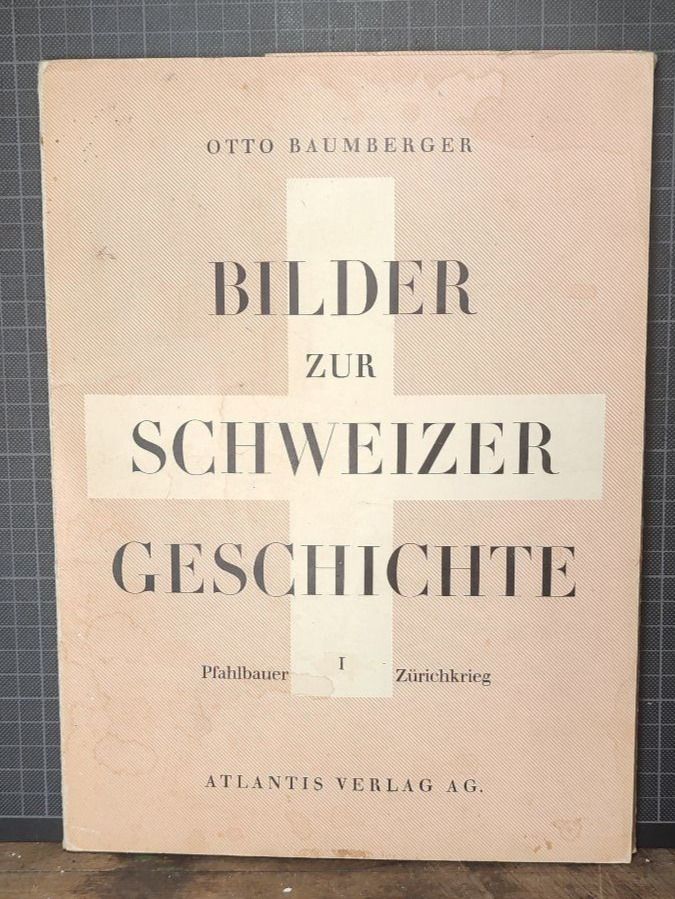 Bücher: Wunderschönes Buch Bilder der Schweizer Geschichte 1938 – Gebraucht aus Gelterkinden von MYSTOREFORYOU4460
