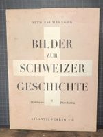 Wunderschönes Buch Bilder der Schweizer Geschichte 1938