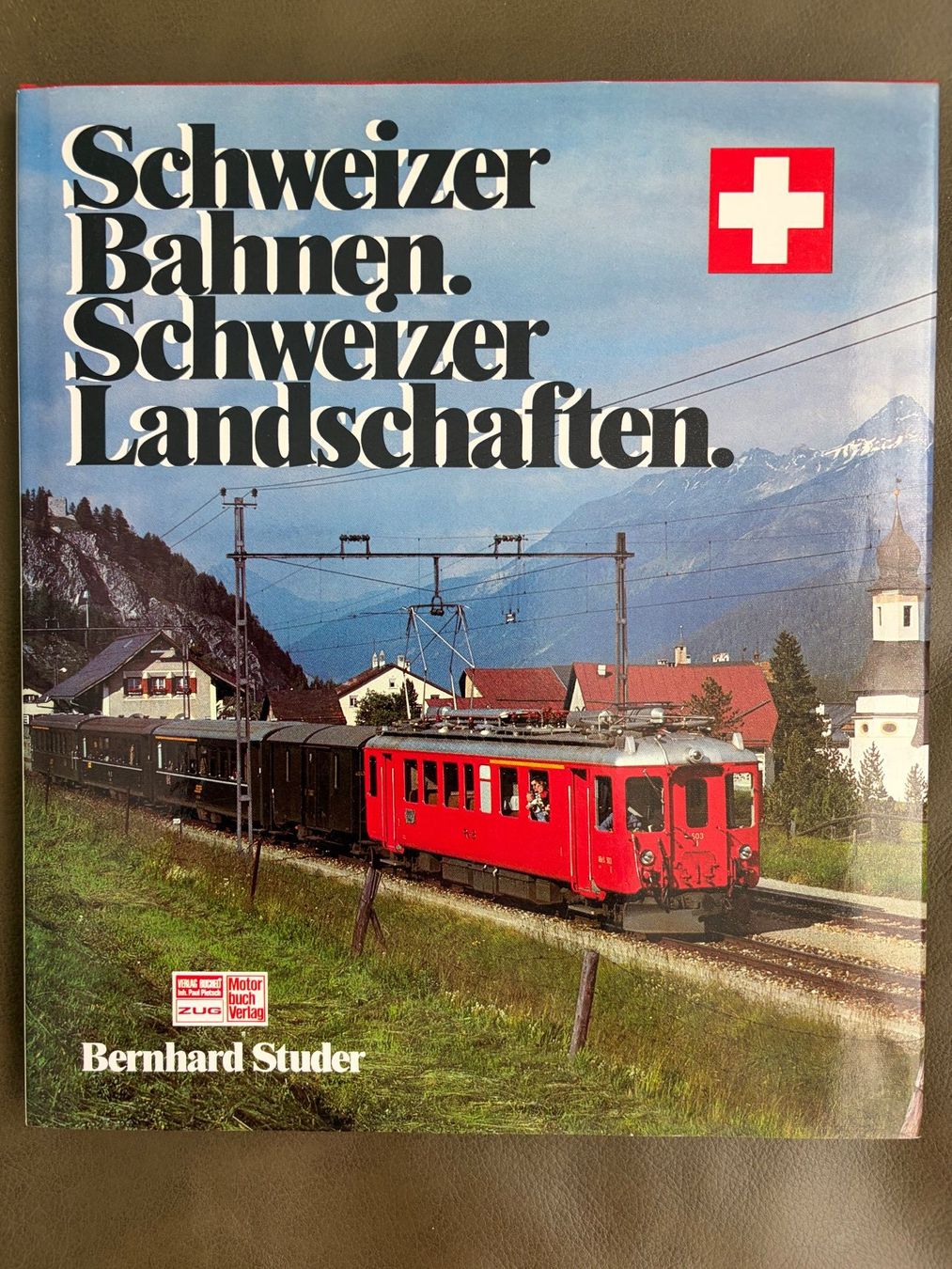 Libri: Buch Schweizer Bahnen. Schweizer Landschaften – Usato da Nunningen venduto da anclaudia