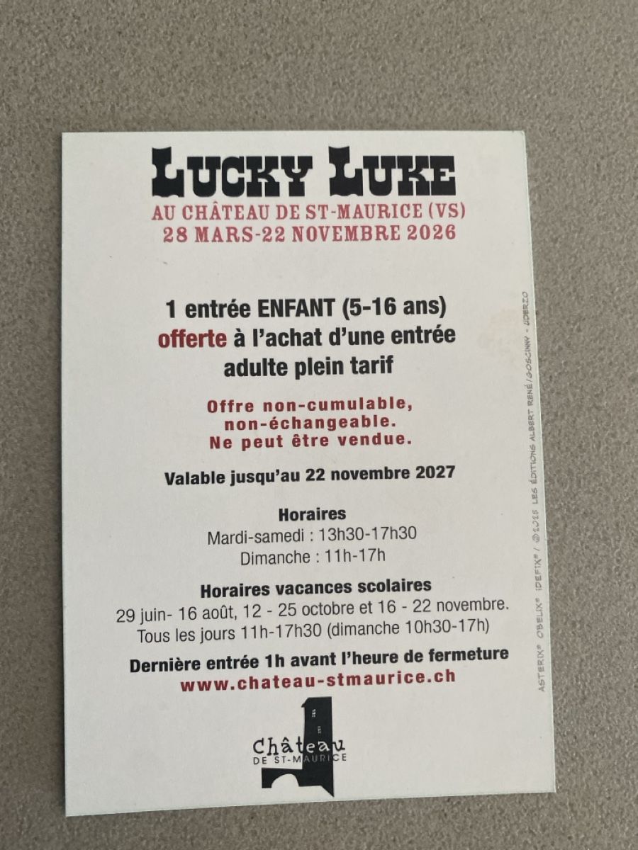 Tickets: Lucky Luke exposition Château de St-Maurice – Neu und originalverpackt aus Chamoson von Pince26 1