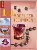 1x1 kreativ Modelliertechniken / Topp 2006 - FIMO