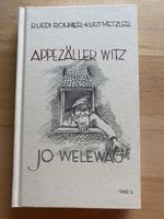 Appezäller Witz/Jö Welewäg - Ruedi Rohner/Kurt Metzler 