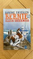 Kinderbuch: Bernie allein unterwegs von Sabine Thiessler