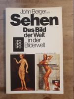 Sehen - Das Bild der Welt John Berger RoRoRo