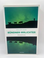 📖 Bündner Irrlichter Philipp Gurt Kriminalroman