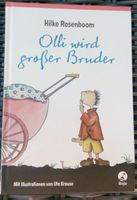 Olli wird grosser Bruder  (Hilke Rosenboom) 1.Auflage ©'2010