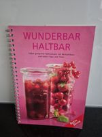 Betty Bossi  wunderbar haltbar