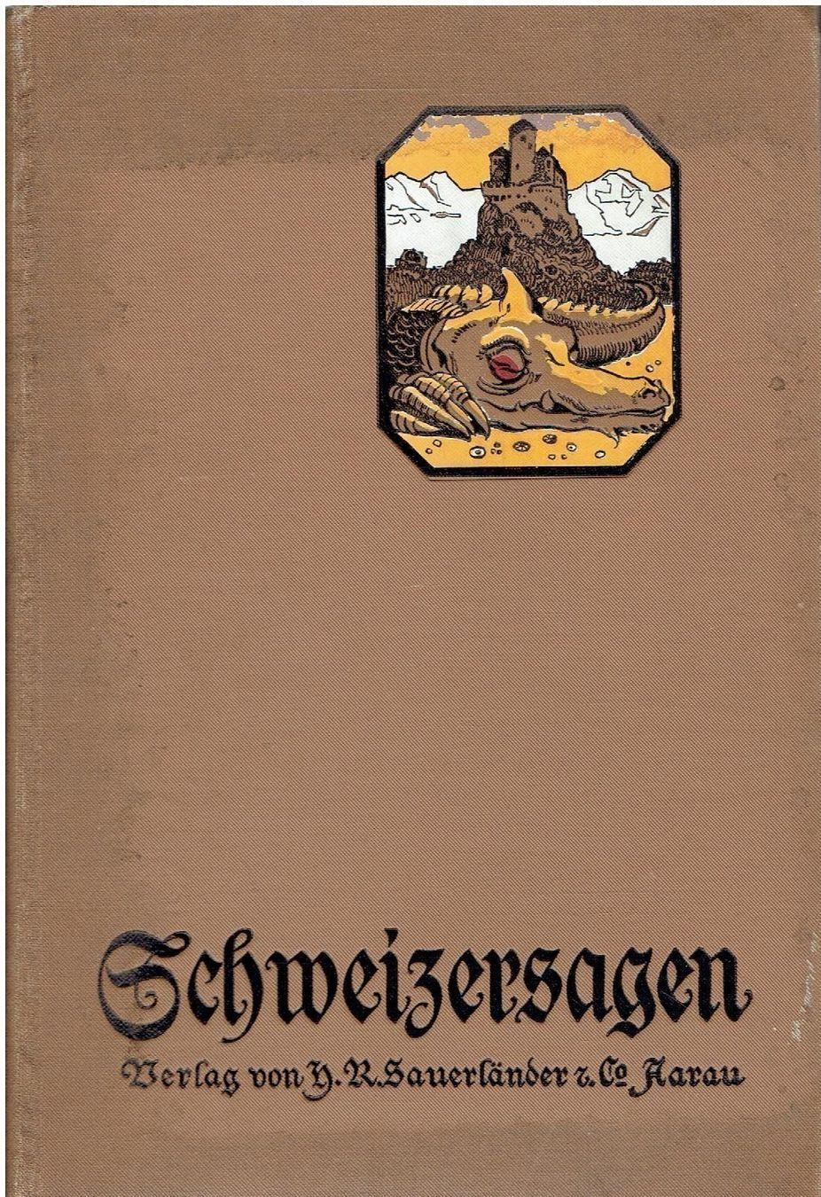 Libri: Schweizersagen, 1913 – Usato da Flims - Dorf venduto da Stagediver