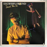 LUCIFER'S FRIEND - SNEAK ME IN