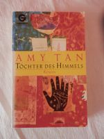 Töchter des Himmels  Roman von Amy Tan