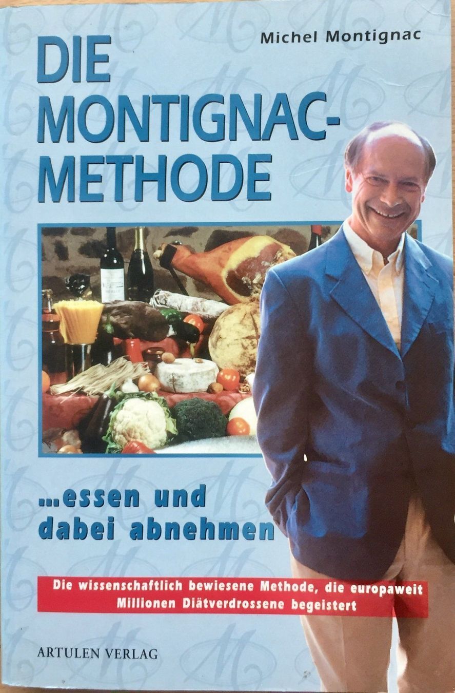 Libri: Buch - Die Montignac-Methode – Usato da Leimbach TG venduto da manu-tg