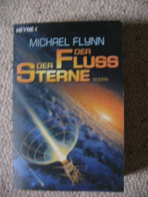 Livres: Der Fluss der Sterne Michael Flynn – D'occasion à Reitnau par Bab0