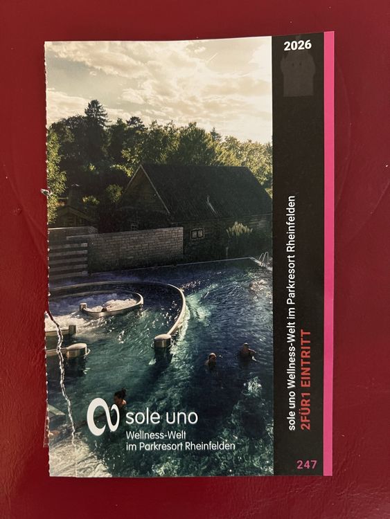 Sole Uno 2 FÜR 1 Eintritt bis 30.11.2026, Wellness Rheinfeld (Neu und ...