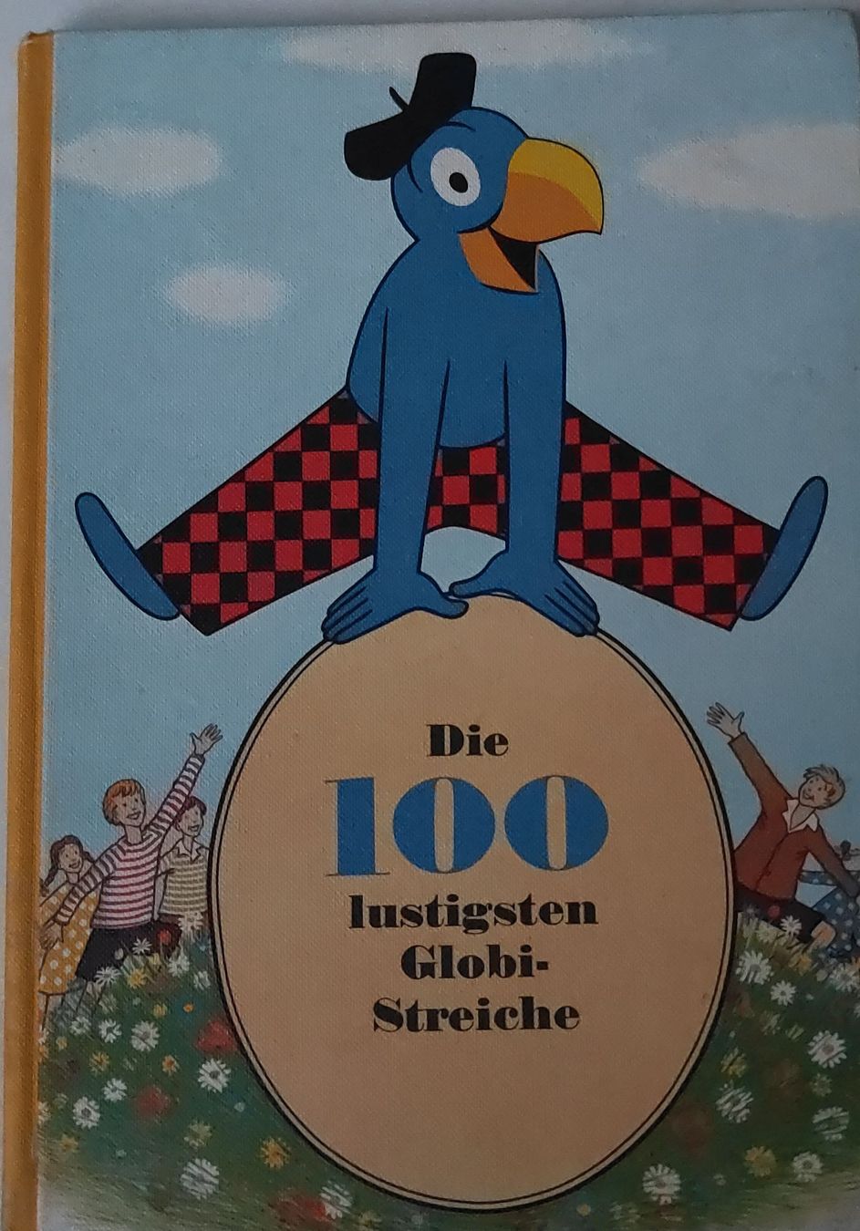 Fumetti: Die 100 lustigsten Globi-Streiche: Schweizer Kinderbuch – Usato da Himmelried venduto da KTMsmc690