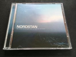 Nordstan - We Would Like To Say That We Care But We -CD-