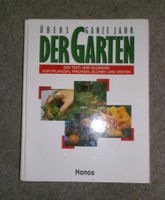Der Garten: Uebers ganze Jahr von Honos