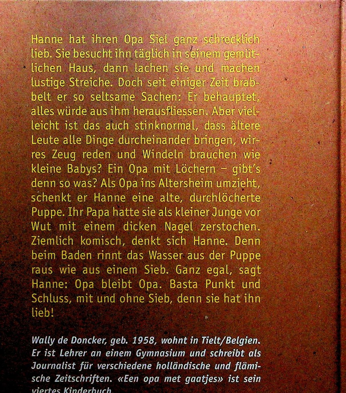 Bücher: Wally de Doncker Was ist bloss mit Opa los – Gebraucht aus Reitnau von Zaomir 1