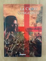 LA CROIX SANGLANTE / TOME 2 / PREMIERE EDITION