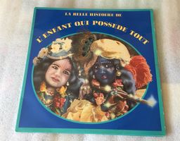 Groupe Garana Belle histoire l'enfant qui possède tout Conte