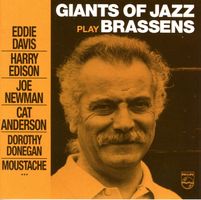 CD - GIANTS OF JAZZ PLAY BRASSENS E.Davis, H.Edison,J.Newman