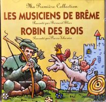 Les Musiciens De Brême / Robin Des Bois