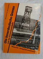 Die Innerdeutsche Grenze und der Schienenverkehr /Eisenbahn