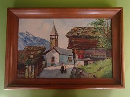 Oelbild  Val d’Anniviers W.Wilhelm