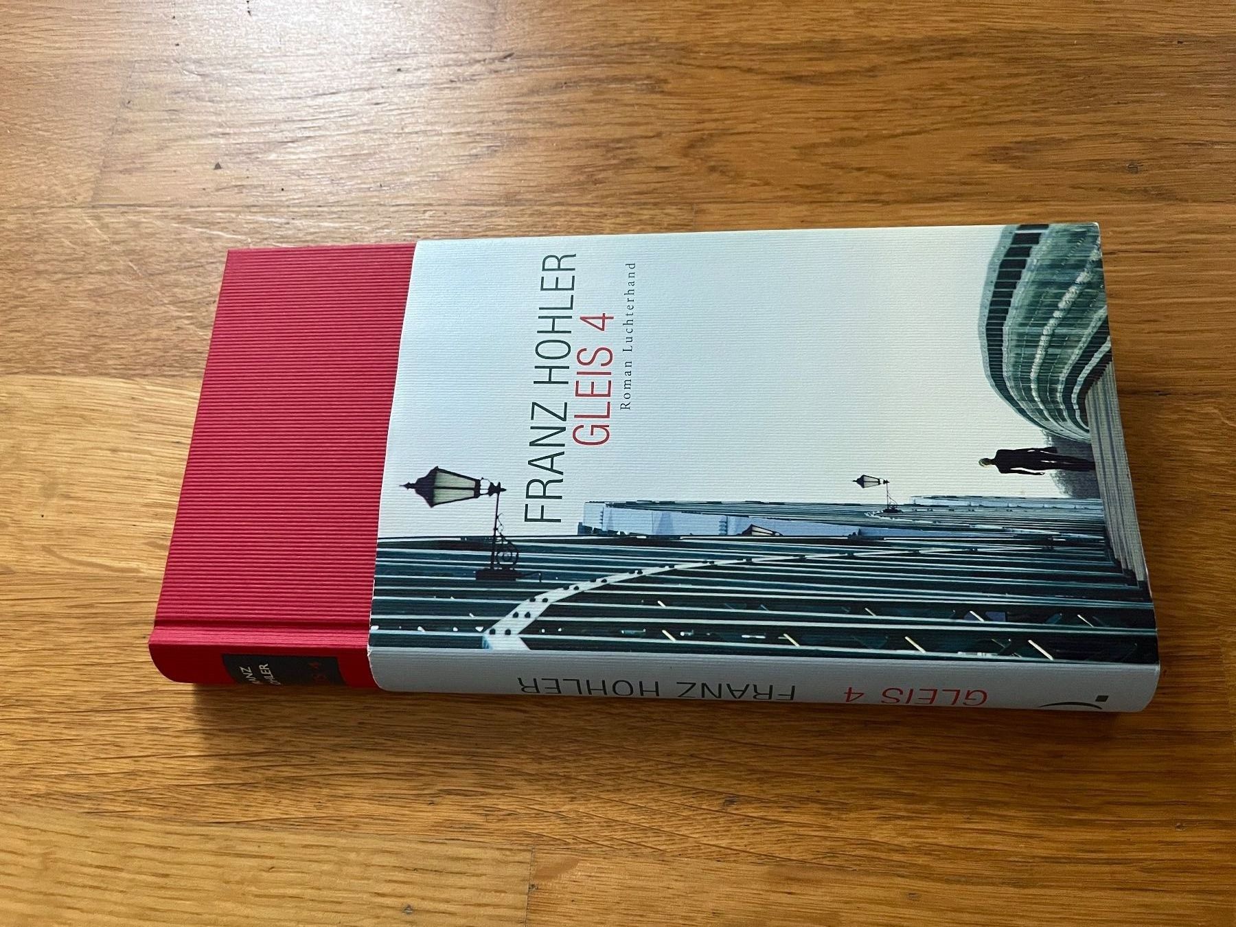 Bücher: Buch gebunden "Gleis 4", Franz Hohler – Gebraucht aus Grosswangen von Vita500 2