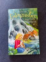 Eulenzauber Magie im Glitzerwald