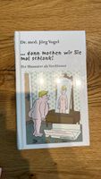 Dr. Jörg Vogel: ...dann machen wir Sie mal schlank! - Buch